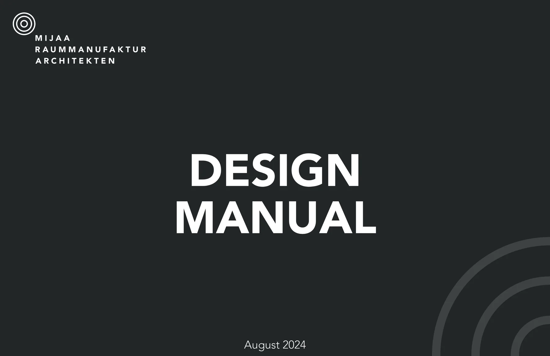 MIJAA Raumanufaktur — Design Manual